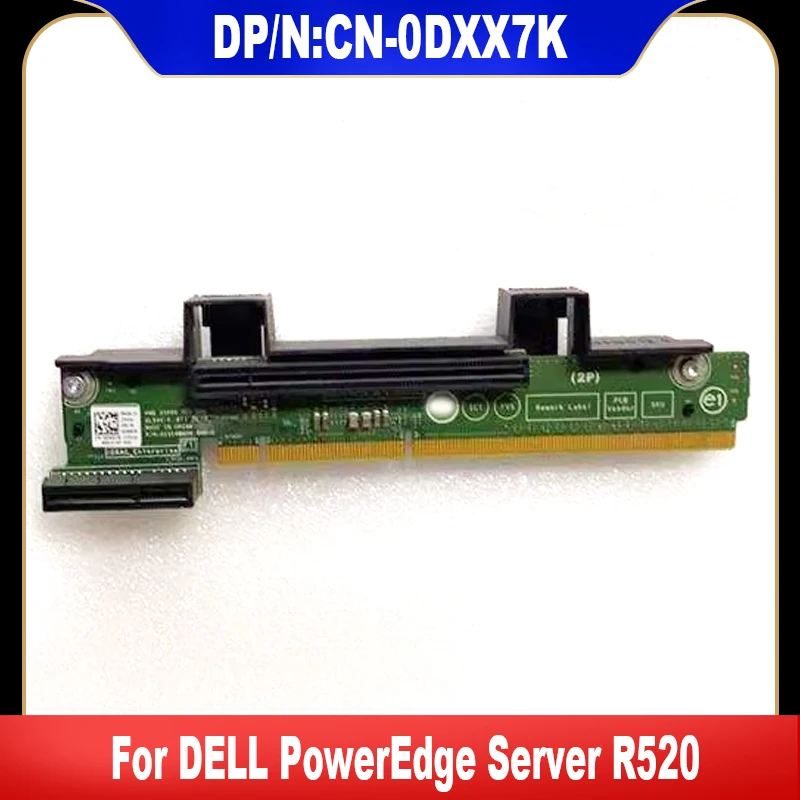 DELL PowerEdge Server R520 Riser Board, CN-0DXX7K, DXX7K, CN-0DXX7K, جودة عالية, شحن سريع