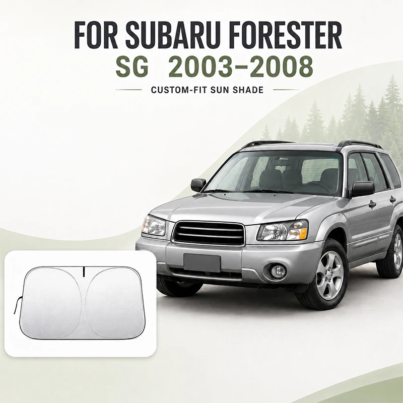 For Subaru Forester SG 2003 2004 2005 2006 2007 2008 Car Window Sunshade Cover Sun Shade Windshield Visor Protector Windscreen