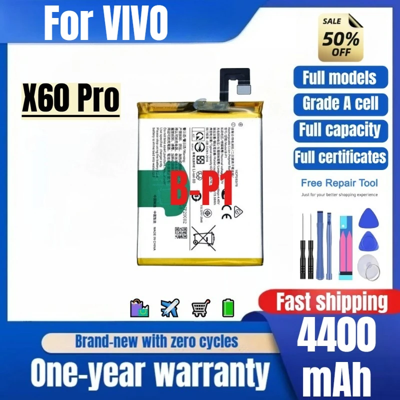 

B-P1 for VIVO X60 Pro Mobile Phone Battery 0Cycle High Quality High Capacity Battery Replacement Bateria Grade A Cell with Tools