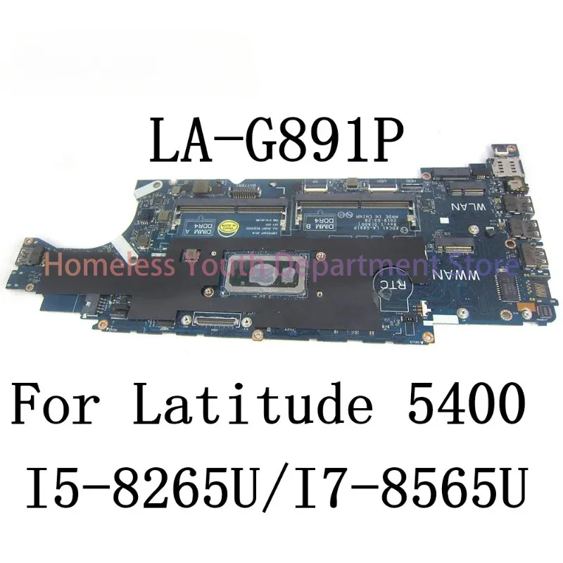 EDC41 LA-G891P For DELL Latitude 5400 Laptop Motherboard with I3-8145U/I5-8265U/I7-8565U CPU DDR4 mainboard