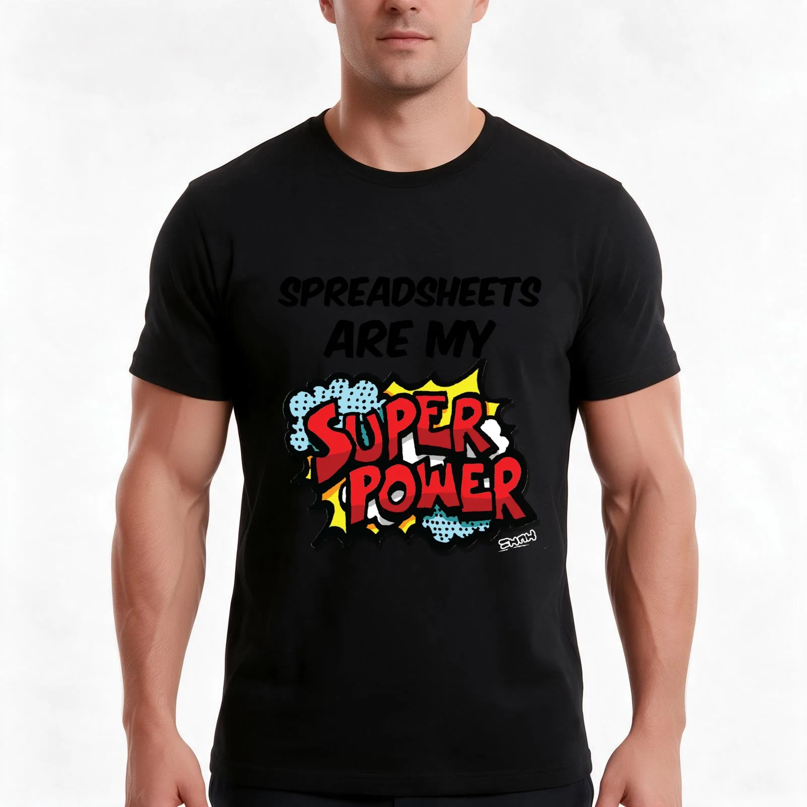 Spreadsheets are my Super Power T-Shirt, Summer Casual Cotton Tee, Oversized Streetwear Tops, Vintage Graphic Print, 100% Cotton