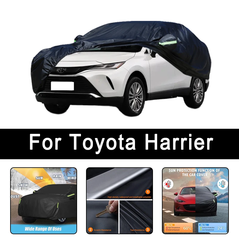 

For Toyota Harrier All-Weather Car Covers 6-in-1 Waterproof Dustproof UV Proof Snowproof Scratch Resistant Protection
