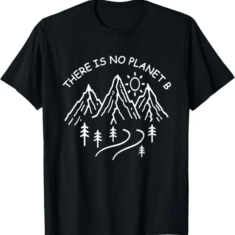 Mountains Line Art Environmental Earth There Is No Planet B T Shirt