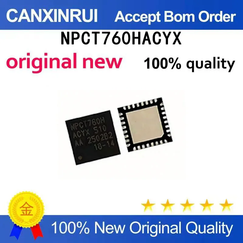 

(5-100 pieces)Truly brand new NPCT760HACYX NPCT760H QFN NPCT760HABYX NPCT760HAAYX