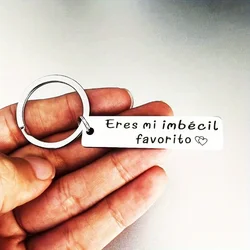 1PC Spanish You Are My Favorite Eres Mi Favorito Funny Keychain Gift for Boyfriend Husband