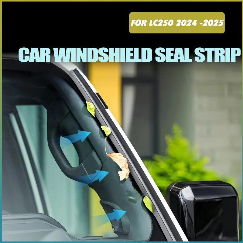 

Car Windshield Seal Strip Fit for Toyota Prado LC250 24-25 Modified Car Windshield Sound Insulation Strip Exterior Accessories