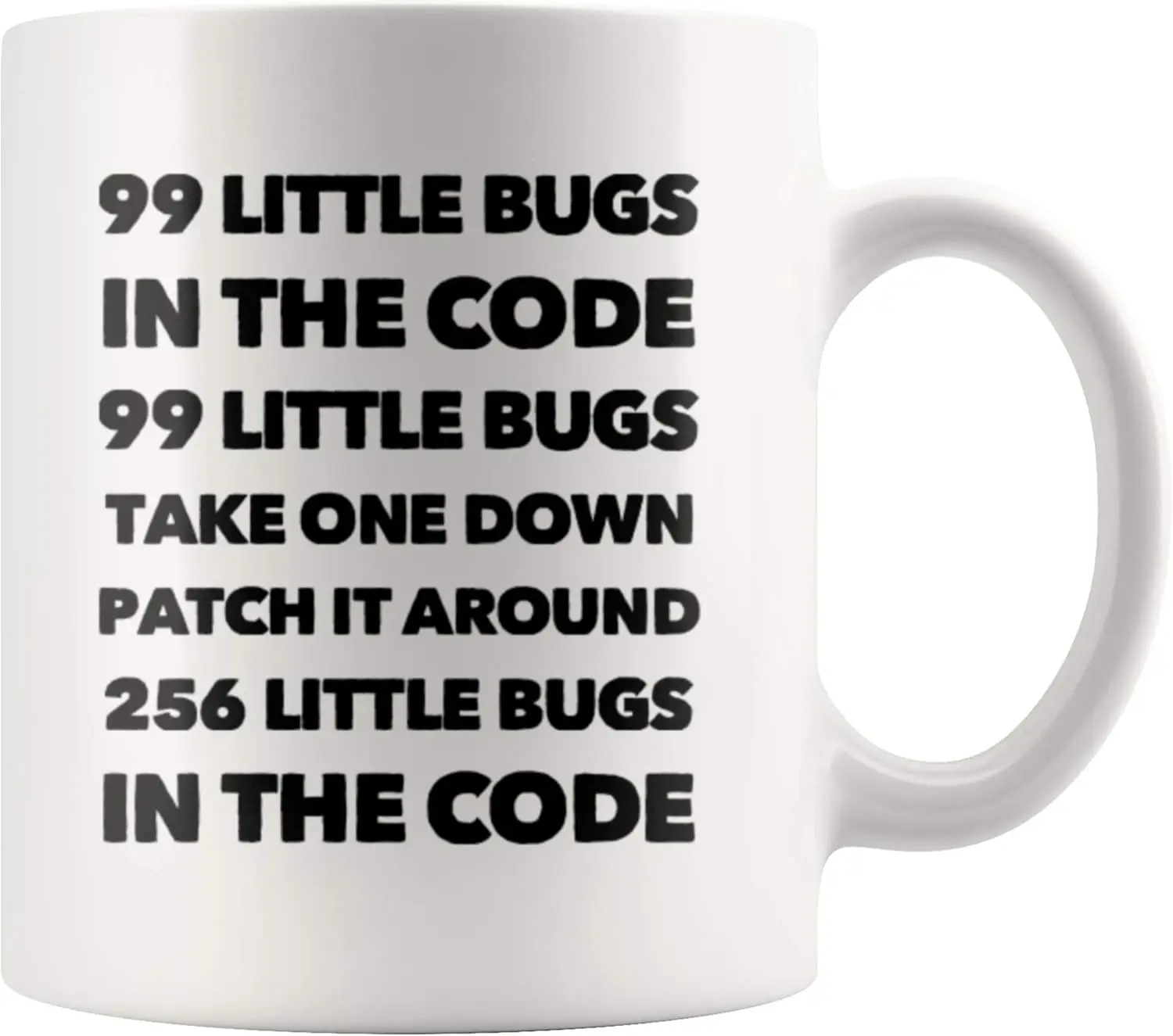 Funny Computer Programmer Gift - 99 Little Bugs In The Code Take One Down Coffee Mug 320ML White