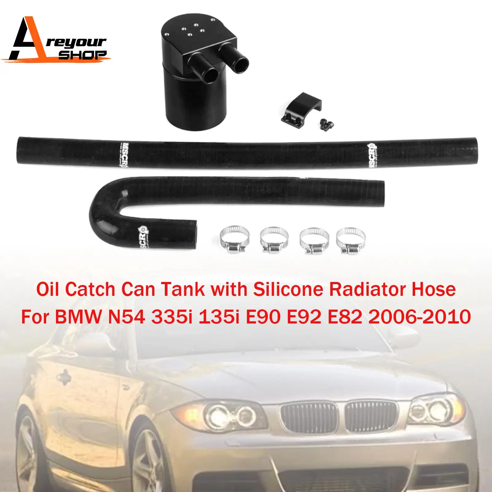 

Areyourshop Oil Catch Can Tank with Silicone Radiator Hose for BMW N54 335i E90 2006-2010
