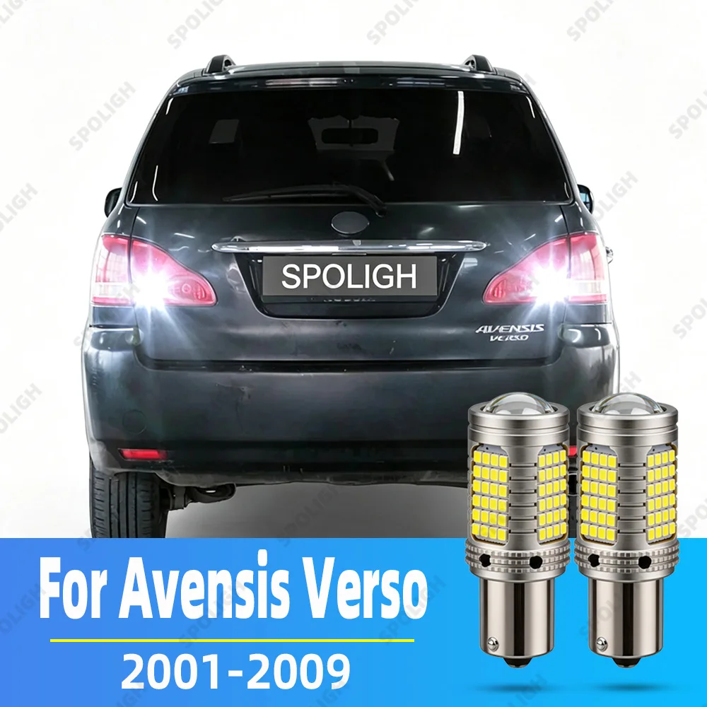 For Toyota Avensis T25 T22 T27 LED Reverse Light 2003-2018 Avensis Accessories 2007 2008 2009 2010 2011 2012 2013 2014 Reversing