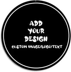 Personalized Custom Round Metal Sign Design Your own Image, Text, Logo Multiple Colors 12 * 12Inch