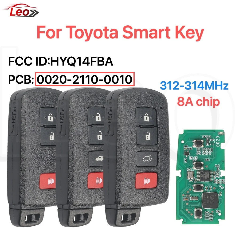 

Смарт-ключ Leo FCC ID: HYQ14FBA/FBB для Toyota Camry, Highlander, RAV4, Sequoia, Crown (после 2012 года), оригинальная плата PCB, 312-314 МГц, чип 8A.