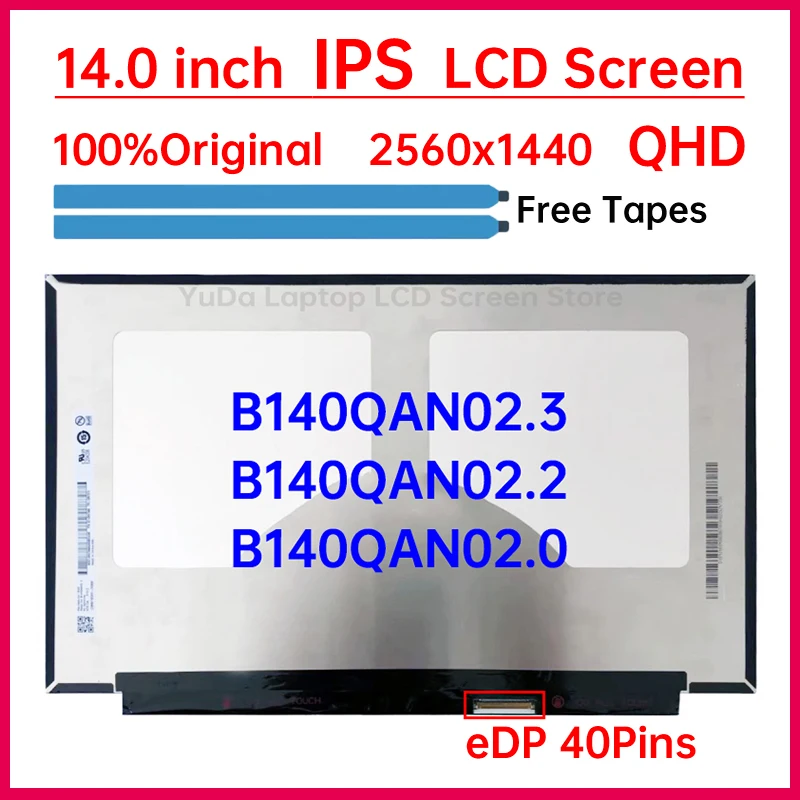 

14" Laptop LCD Screen B140QAN02.0 B140QAN02.2 B140QAN02.3 For Thinkpad T480 X1 Carbon 7th 6th 5th Gen Display Panel eDP 40 Pins