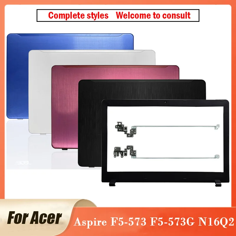 Para acer acer F5-573G F5-573 series novo portátil de plástico lcd capa traseira frente moldura dobradiças da tela capa traseira moldura habitação