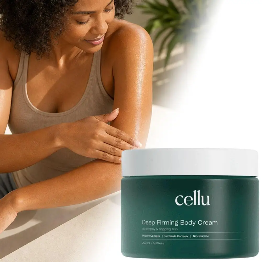 Cellu Deep Firming Body Cream 200ml Deep Hydration Moisturization For Crepey Sagging Skin Tighten Firm Body Lotion Skincare