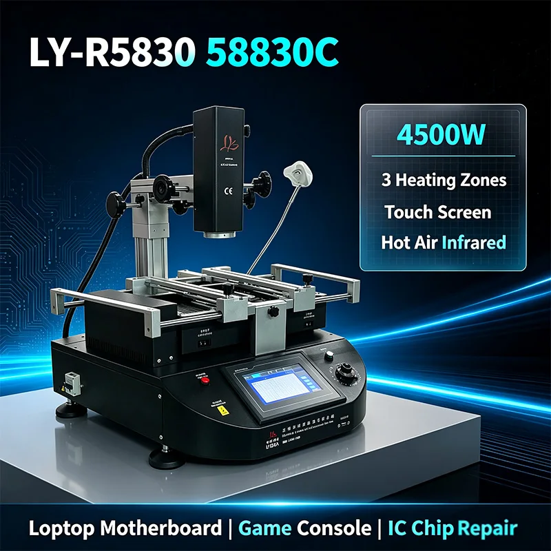 LY‑R5830 R5830C BGA Rework Station 3Zones Hot Air Infrared 4500W For Laptop Motherboard SMD IC Chip Soldering Desoldering Repair