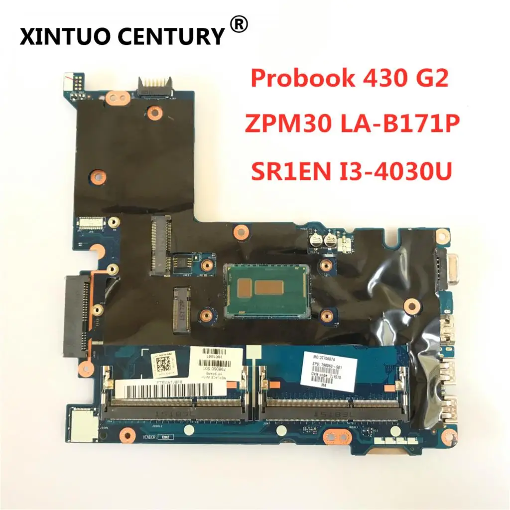 

motherboard ZPM30 LA-B171P For HP Probook 430 G2 Mainboard Core SR1EN I3-4030U 768221-601 798060-501 100% tested work