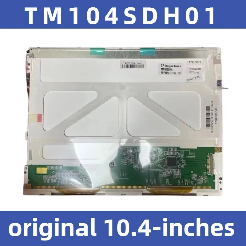 

Brand new original 10.4-inch TM104SDH01 TM104SDH03 TS104SAALC01-00 industrial LCD screen800*600