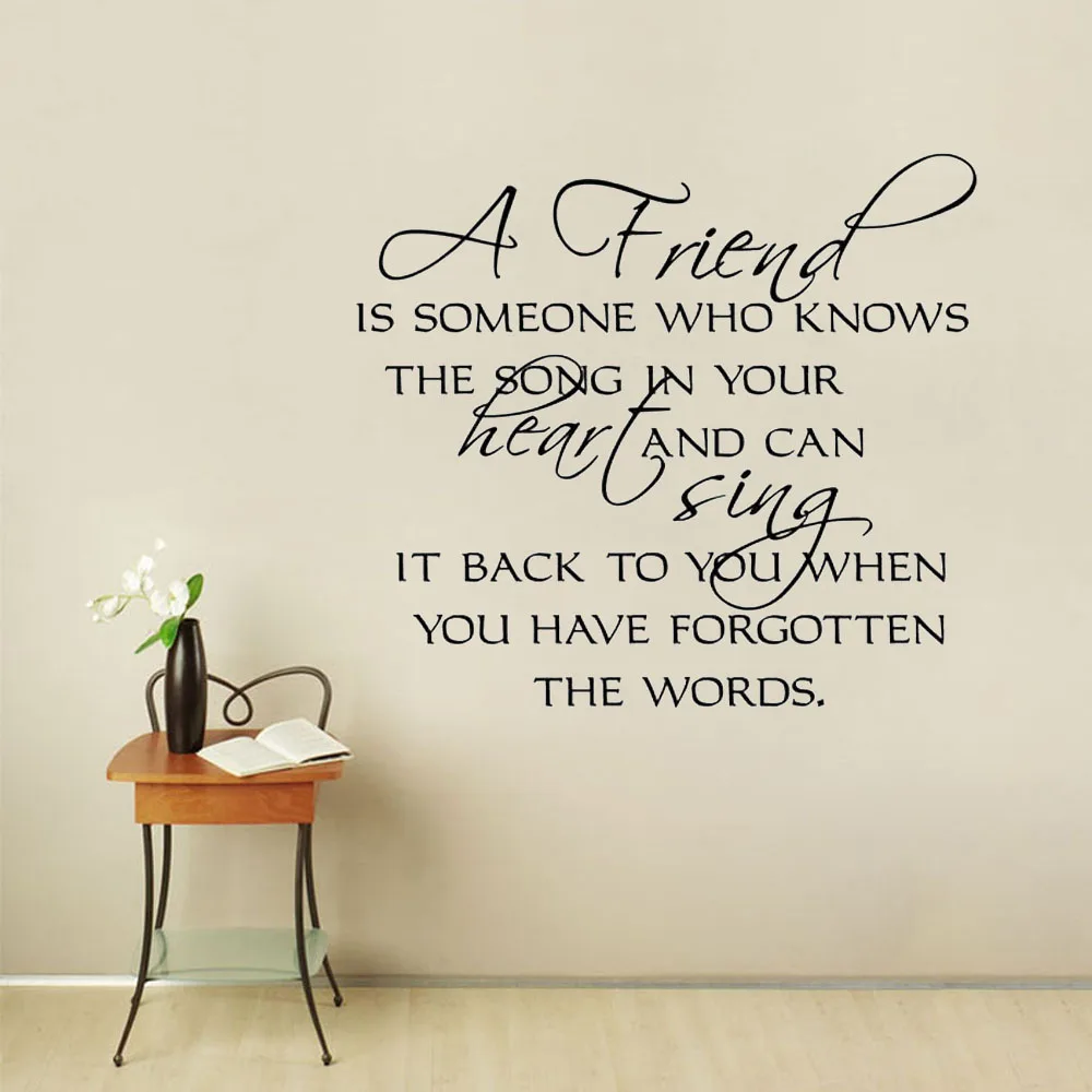 A Friend Is Someone Who Knows The Song In Your Heart Wall Sticker Wall Decals Home Decor Bathroom Decoration Vinyl Art Murals
