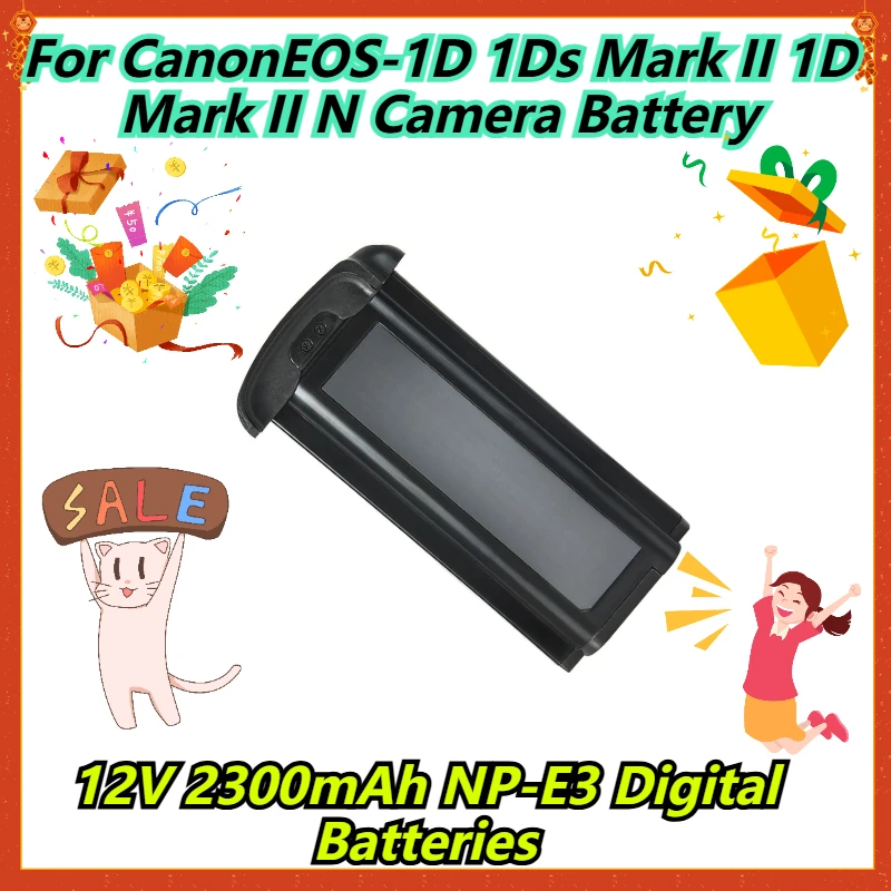 

12V 2300mAh NP-E3 Digital Batteries For CanonEOS-1D 1Ds Mark II 1D Mark II N Camera Battery