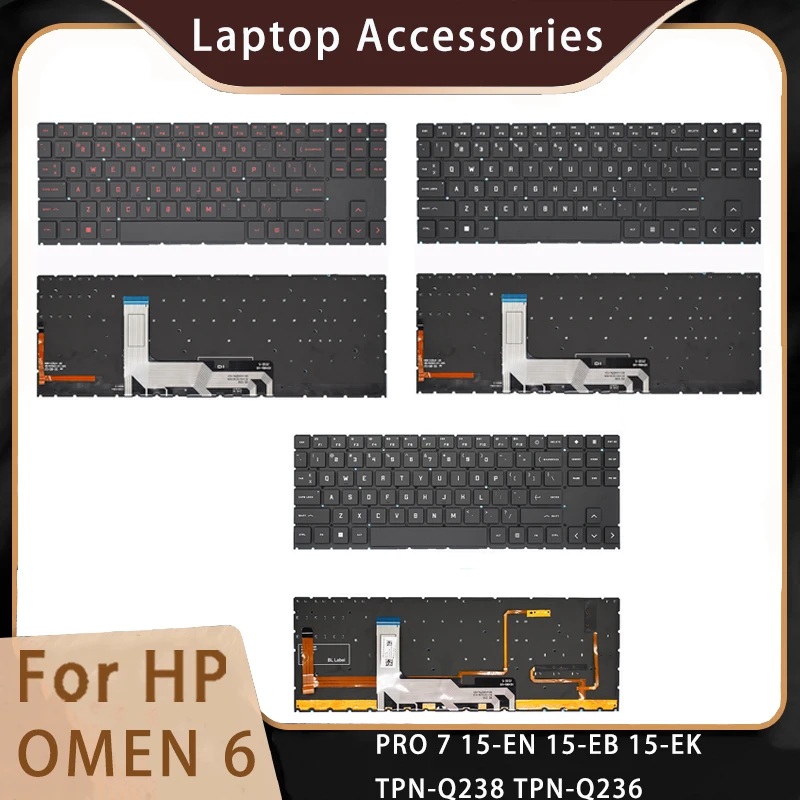 

New For HP OMEN 6 PRO 7 15-EN 15-EB 15-EK TPN-Q238 TPN-Q236 Replacemen Laptop Accessories Keyboard With Backlight