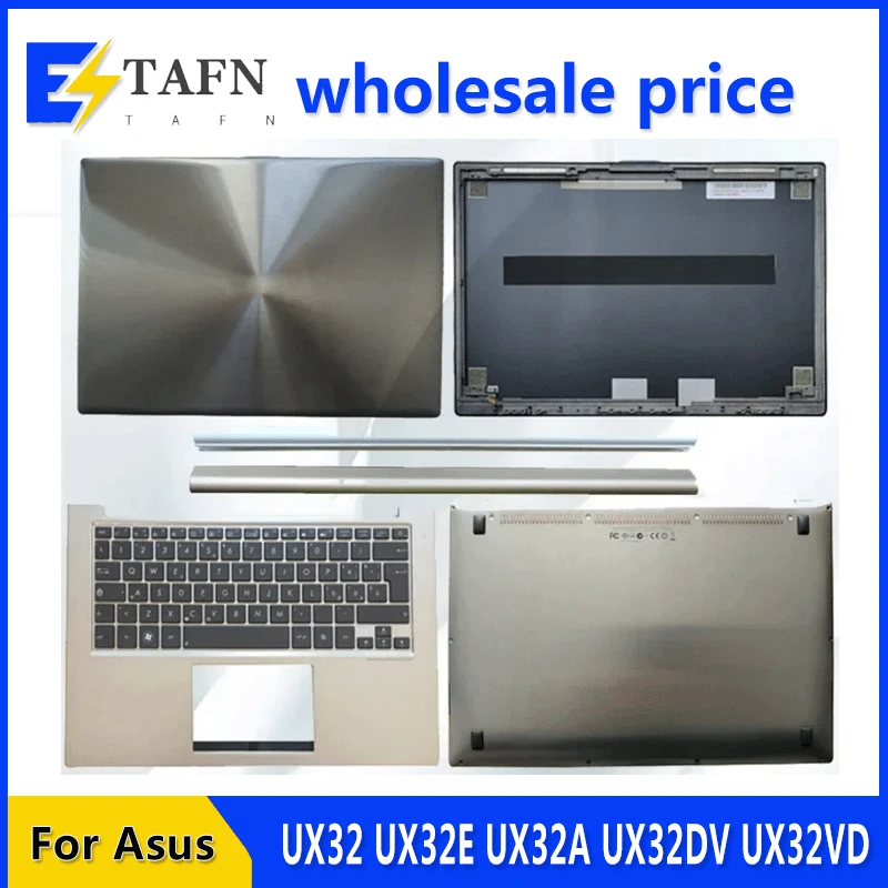 

New For Asus UX32 UX32E UX32A UX32DV UX32VD UX32LA UX32LN LCD Back Cover/Hinge Cover/Palmrest/Bottom Case Rear Top Back Case