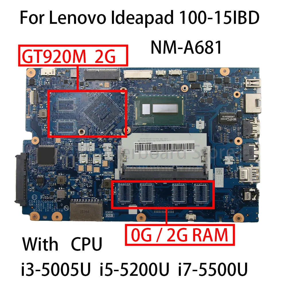 Laptop Motherboard NM-A681 For Lenovo Ideapad 100-15IBD B50-50 With CPU i3-5005U i5-5200U i7-5500U RAM 0G/2G GPU GT920M 2G 100%