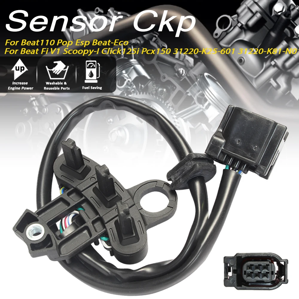 

For Beat110 Pop Esp Beat-Eco Beat Fi V1 Scoopy-I Click125i Pcx150 31220-K25-601 31220-K81-N01 Sensor Ckp