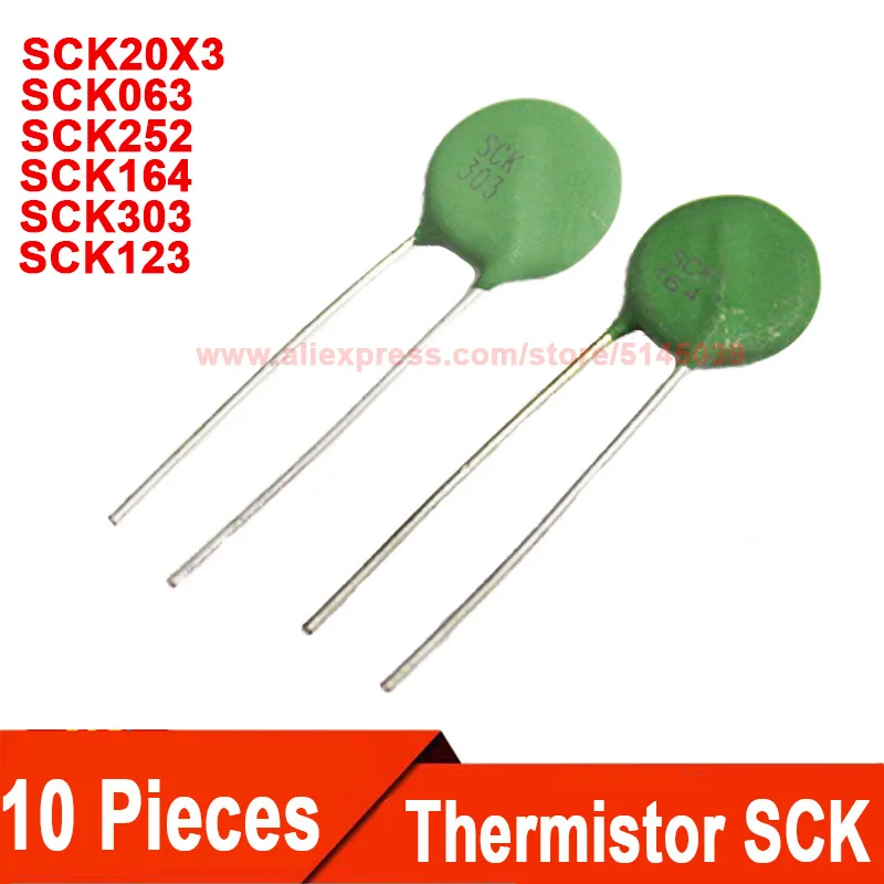 (10 Pieces) SCK063 SCK123 SCK164 SCK252 SCK303 SCK20X3 SCK10123MSY SCK15164MSY SCK15303MSY SCK08063MSY SCK0520X3MSY Thermistor