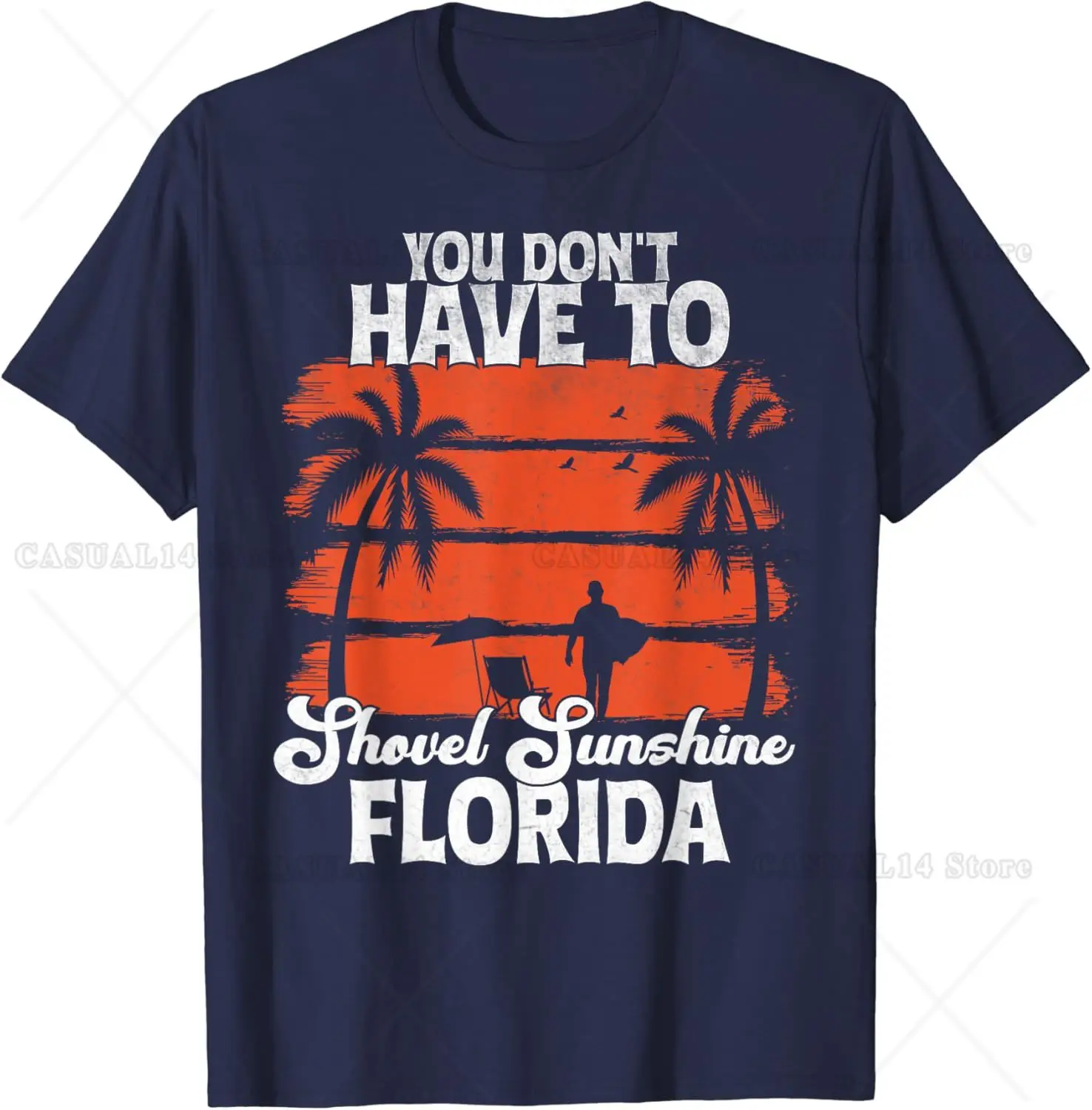 Womens Funny You Don't Have To Shovel Sunshine in Florida T-Shirt Graphic T Shirts COTTON