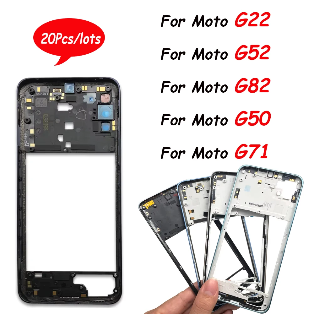 20Pcs，Housing Middle Frame Plate Case With Back Rear Camera Lens Repair Parts For Moto G22 G52 G71 G82 G50 5G