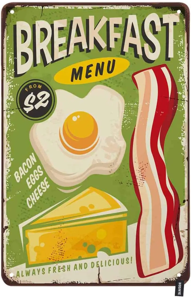 Tin Sign For Breakfast Menu Food Poster Bacon Eggs Cheese Green Backdrop Vintage Metal Signs Men Women Wall Art Decor f