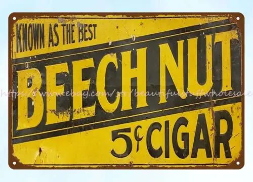 home decor restaurant pub Beech Nut Cigar metal tin sign