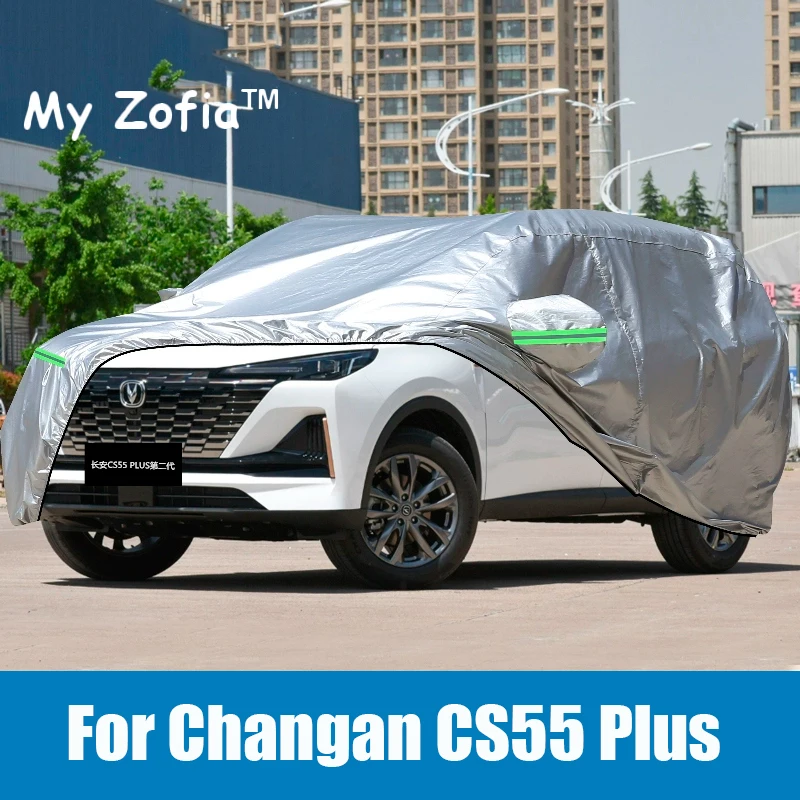 

For Changan CS55 PLUS 2nd 2023 2024 2025 Full Car Covers Outdoor Sun Anti UV Rain Snow Dust Protection Oxford Cloth