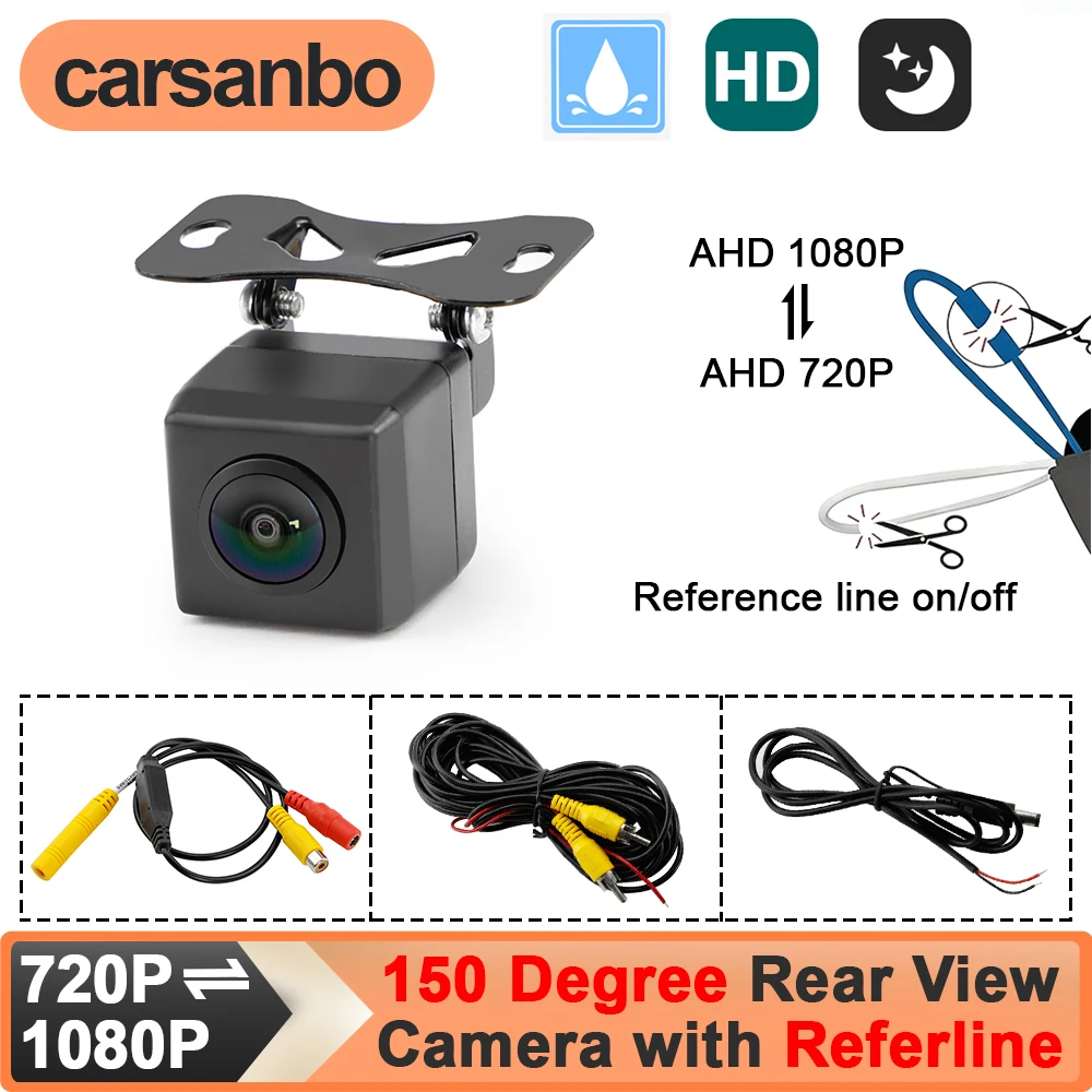Carsanbo AHD 150° Car Rear View Camera Universal Night Vision Waterproof Backup Camera with Reference Line 720P / 1080P Switch