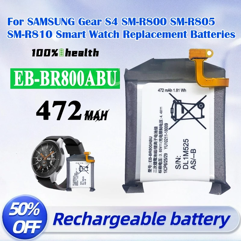 Fast Shipping New EB-BR800ABU 472mAh 3.85V Battery For SAMSUNG Gear S4 SM-R800 SM-R805 SM-R810 Smart Watch Replacement Batteries