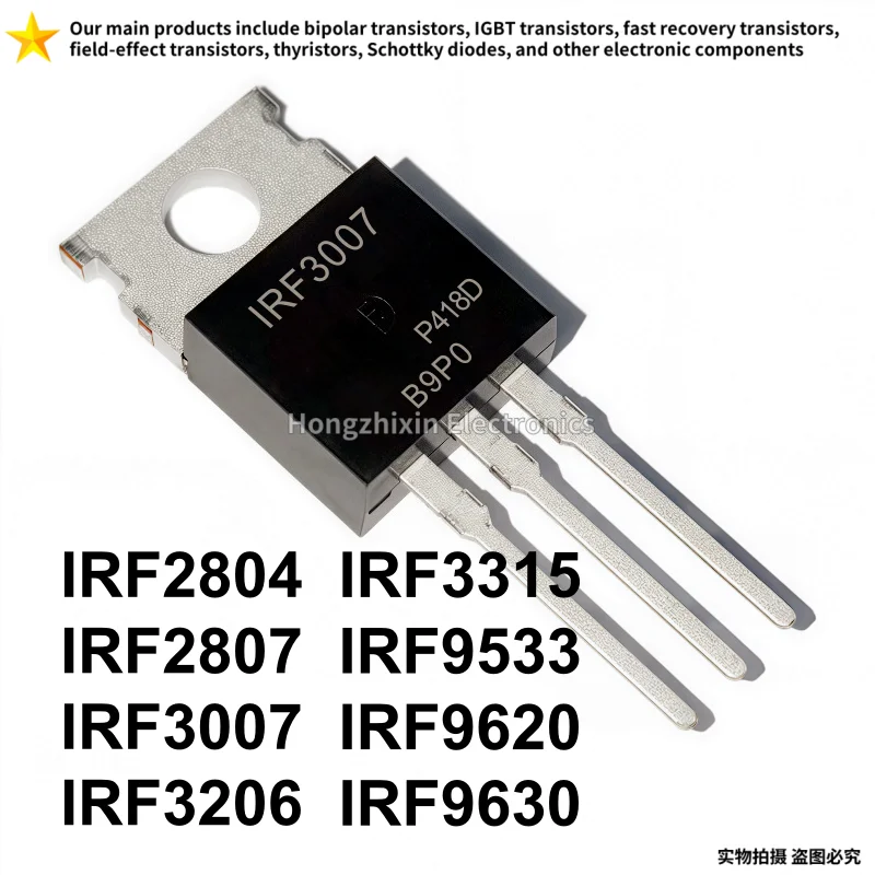 10 peças 100% alta qualidade irf2804 irf2807 irf3007 irf3206 irf3315 irf9533 irf9620 irf9630 to-220 transistor de efeito de campo