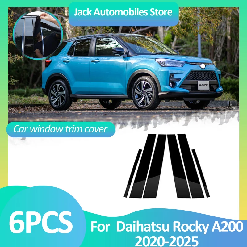 Car Window Cover For Toyota Raize Daihatsu Rocky A200 Perodua Ativa Subaru Rex 2020~2025 2023 2024 Pillar Column Black Stickers