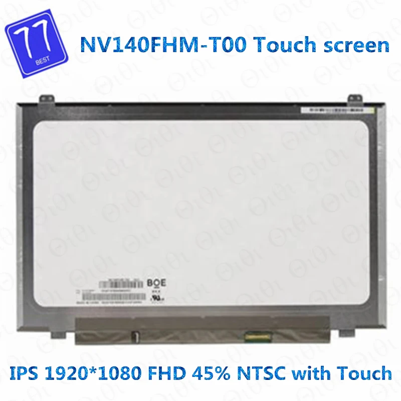 

14.0" inch NV140FHM-T00 V8.0 NV140FHM-T00 Lcd screen Display matrix IPS 1920*1080 FHD 45% NTSC with Touch