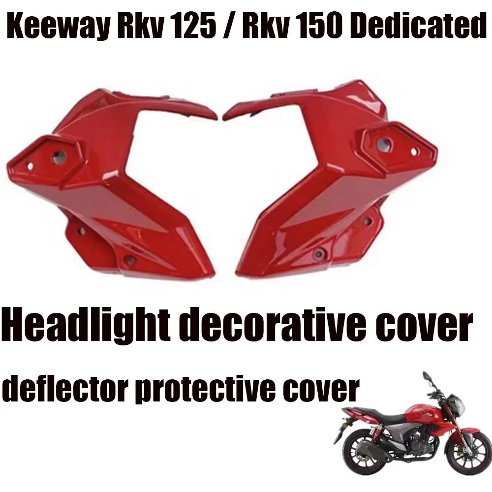 

Fit KEEWAY RKV Motorcycle Headlight Decoration Cover Diversion Cover Protective Cover For Keeway Rkv 125 / Rkv 150 Dedicated