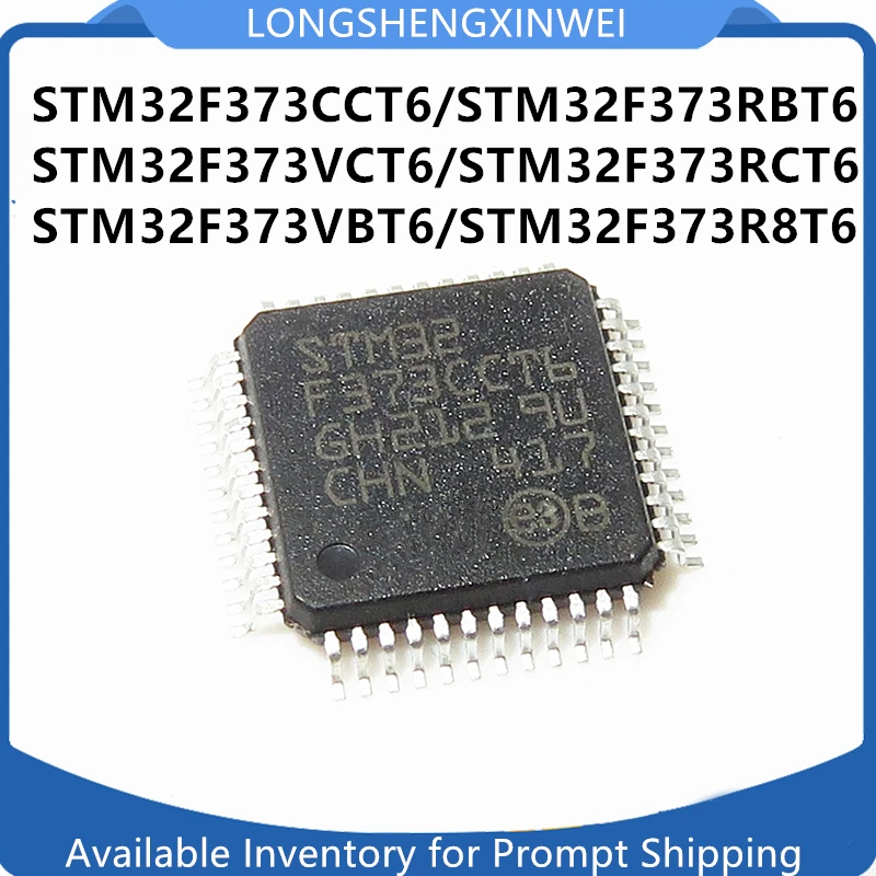 1PCS STM32F373CCT6 STM32F373 RBT6 VCT6 RCT6 VBT6 R8T6 32-bit Microcontroller Chip Original