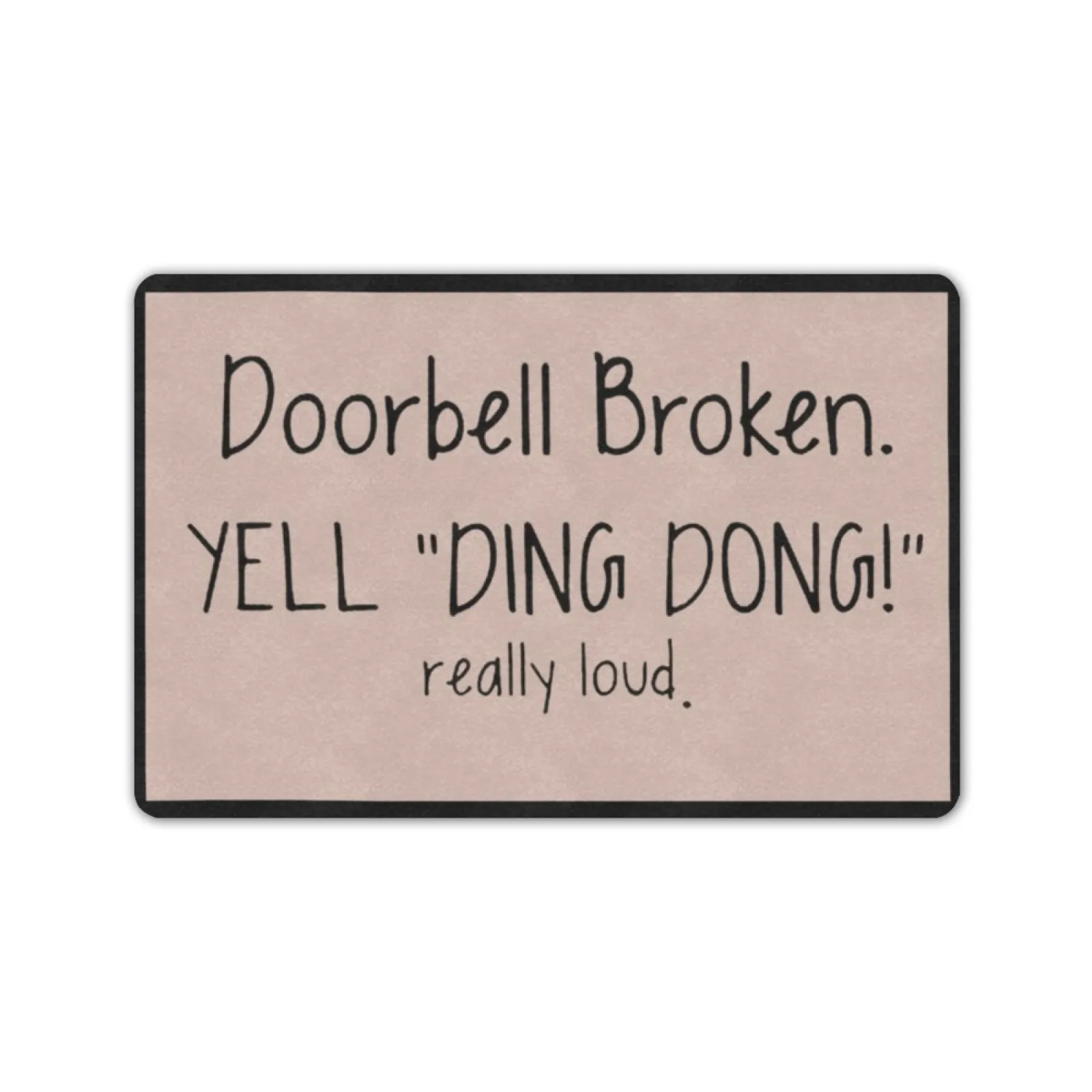 

Doormat Entrance Floor Doorbell Broken Yell Ding Dong Really Loud Porch Patio Party Holiday Home Decor Floor Door Mat Rug Rubber