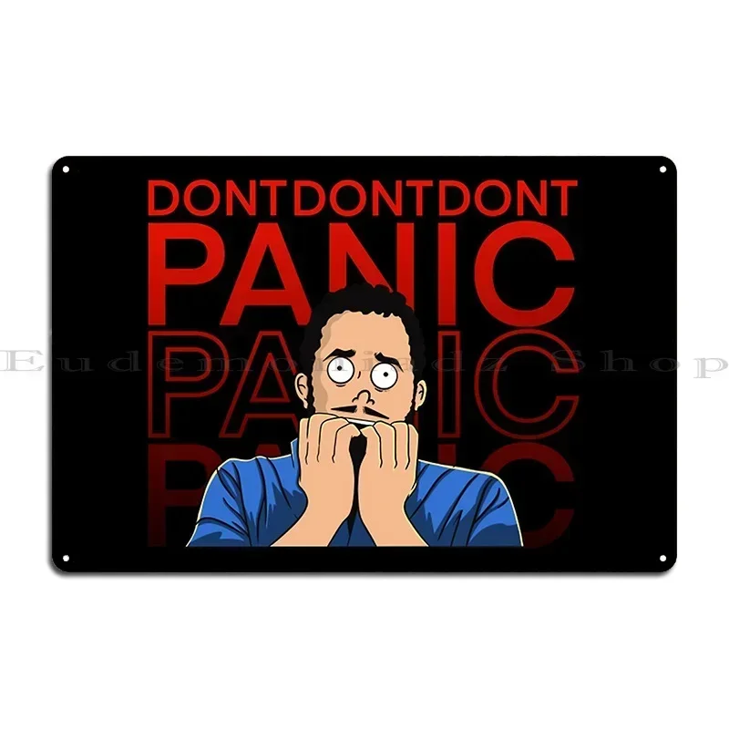 Dont Panic Metal Sign Rusty Cinema Mural Customize Wall Tin Sign Poster