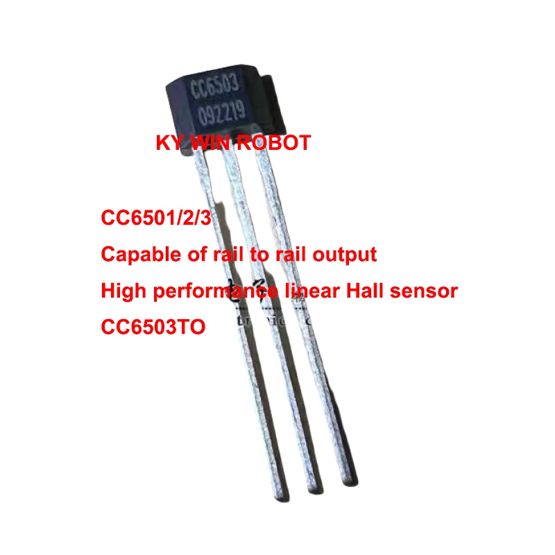 

1PCS/LOTS CC6501/2/3 high-performance linear Hall sensor CC6503TO with rail to rail output capability IC Electronic components
