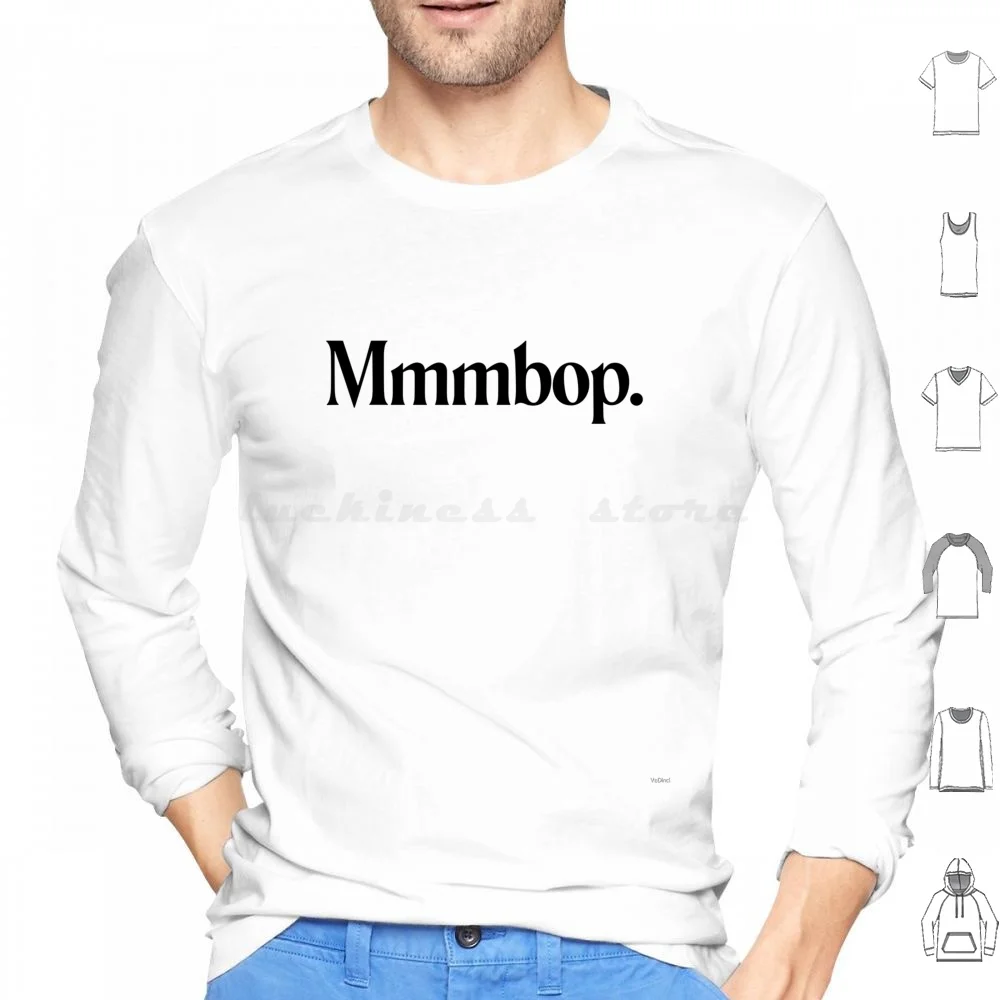 Mmmbop. Hansons 90' Nostalgia Hit Song Hoodies Long Sleeve Nostalgia Mmmbop Han…