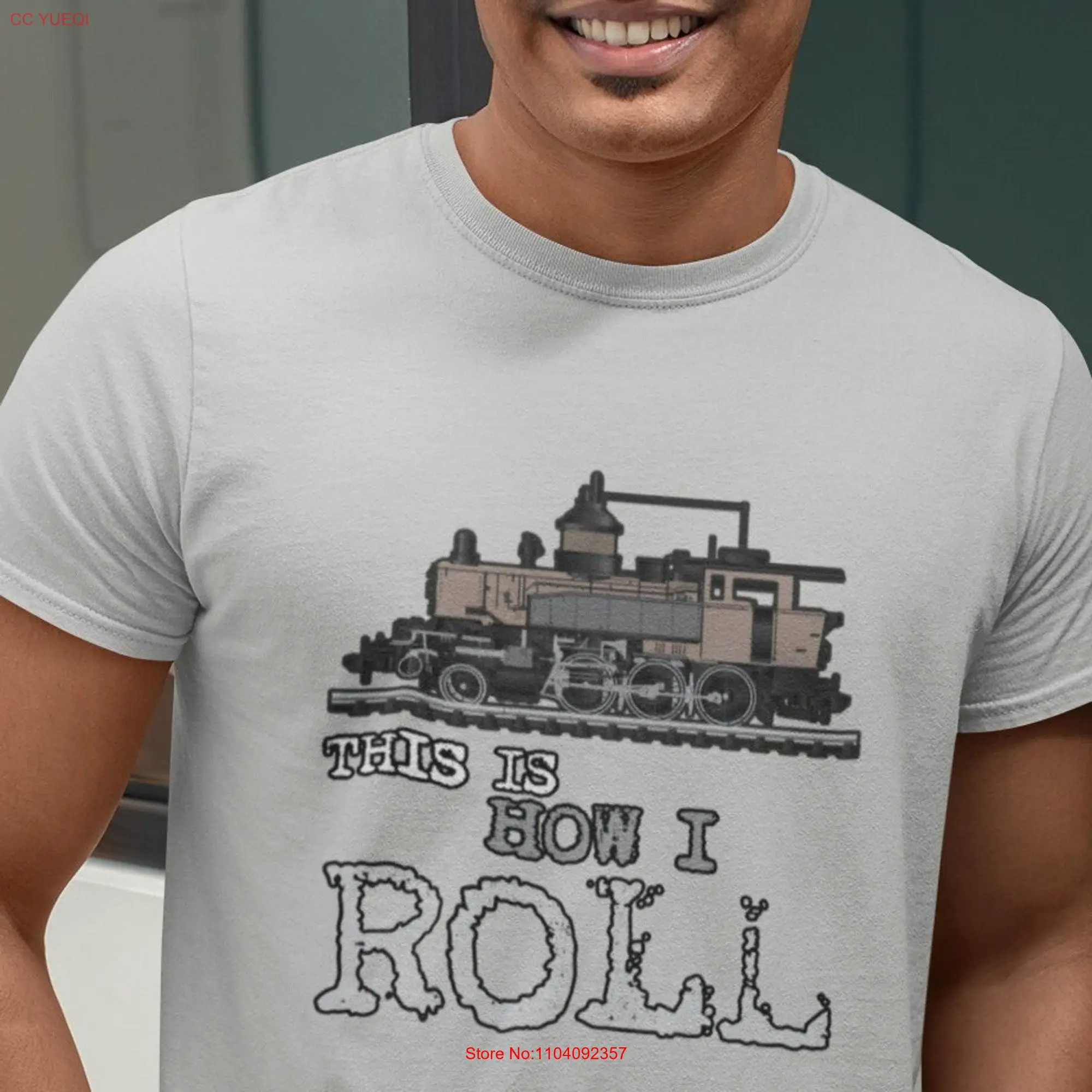 Steam Engine T Shirt Vintage Train Lovers This is How I Roll Railroad Locomotive long or short sleeves