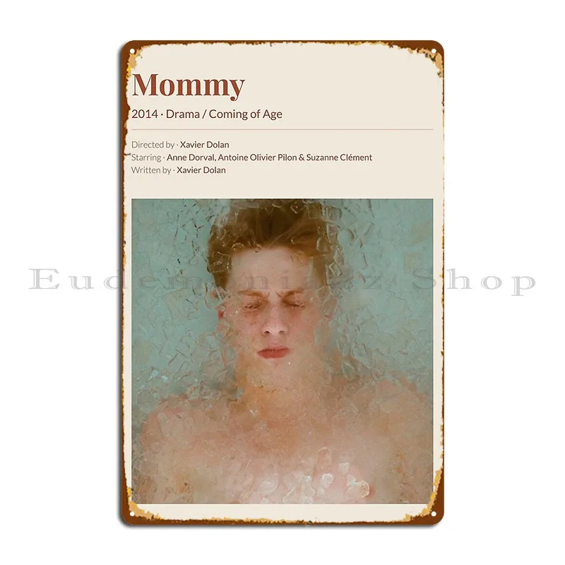 Mommy 2014 Xavier Dolan Movie Metal Sign Bar Garage Printing Custom Garage Decoration Tin Sign Poster