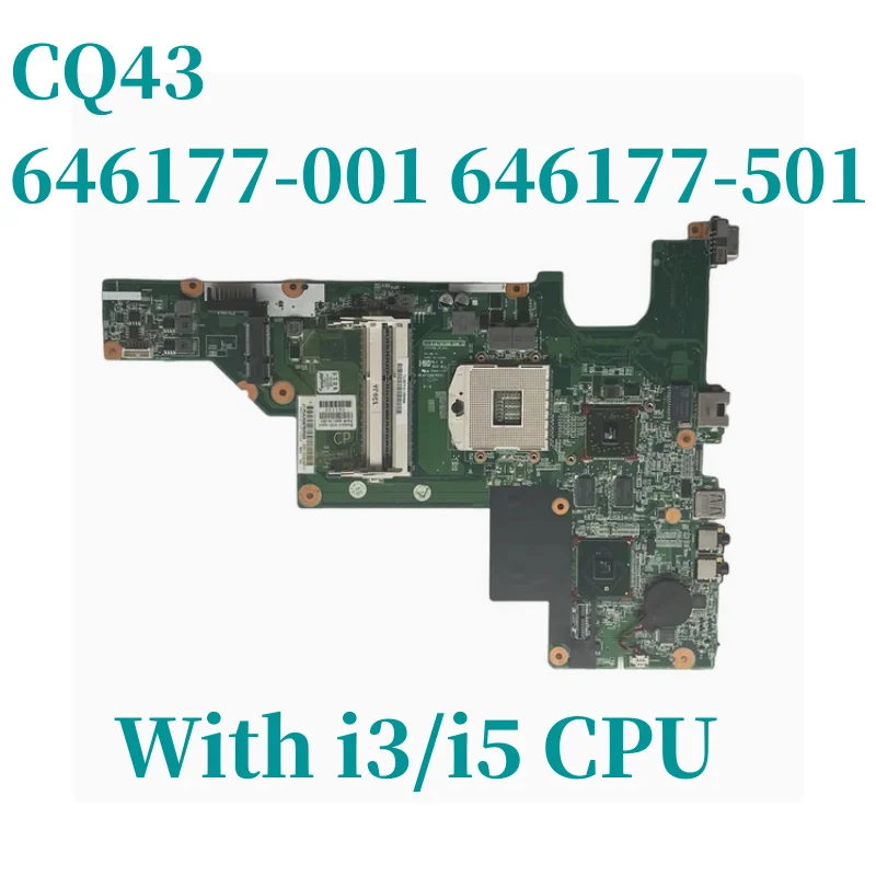

Laptop motherboard For HP CQ43 CQ57CQ43 C 430 431 435 630 635 CQ43 Mainboard 646177-001 646177-501 HM65 With i3 i5 CPU tested OK