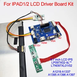 IPAD 9.7 inch IPAD1 IPAD2 LTN097XL01 A1337 A1395 1024*768 LED screen modified display driver board HDMI VGA 2AV reverse Controll