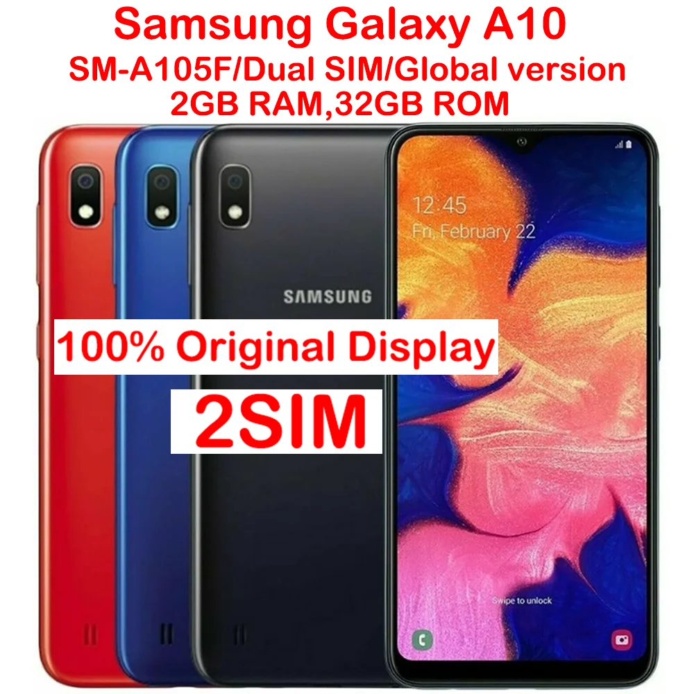 Samsung Galaxy A10 A105F Global Version 2SIM Smart Android Phone 6.2-inch 720x1520 Resolution 2GB+32GB 3400mAh Original Unlock4G