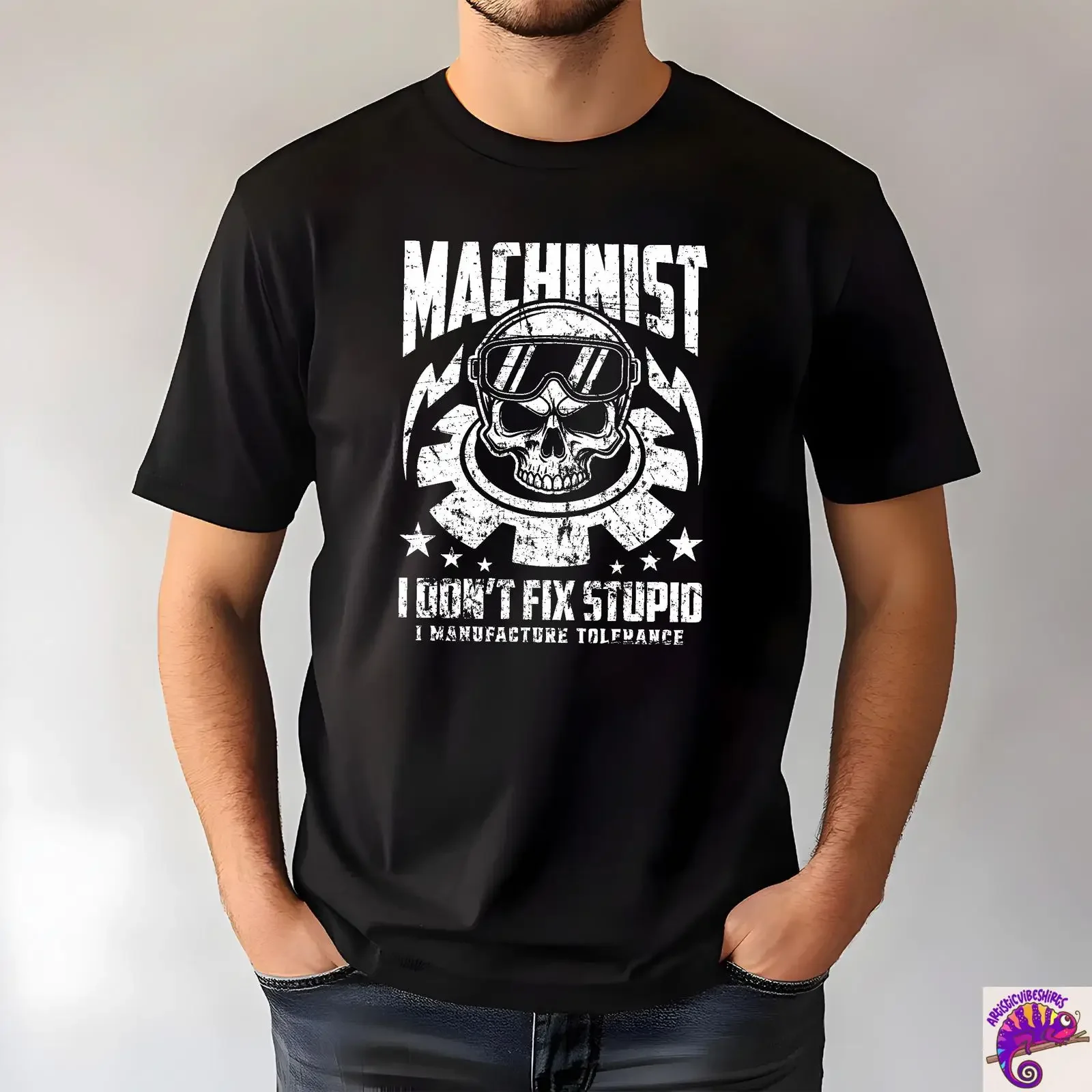 Funny Machinist T Shirt I Don't Fix Stupid Manufacture Tolerance Machine Shop Worker Casual vintage Washed Breathable Unisex